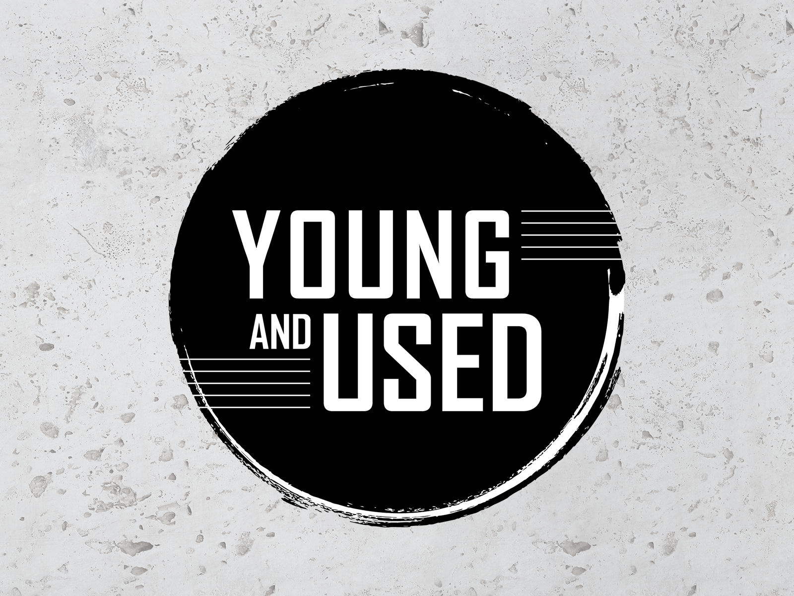 YOUNG AND USED